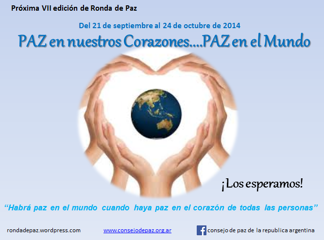 RONDA DE PAZ 2014 "Paz en nuestros corazones...Paz en el Mundo"
