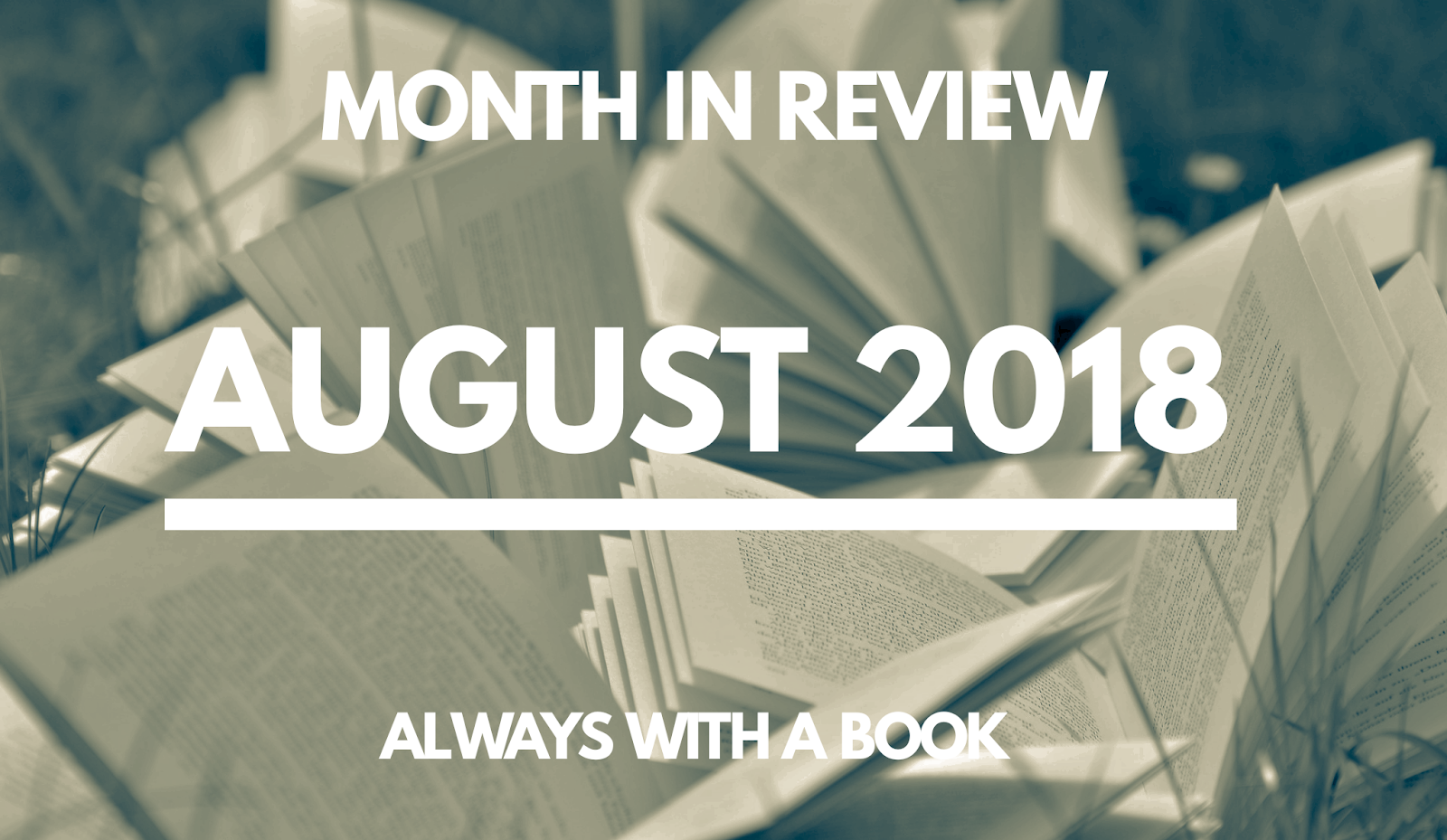 Month in Review: August 2018