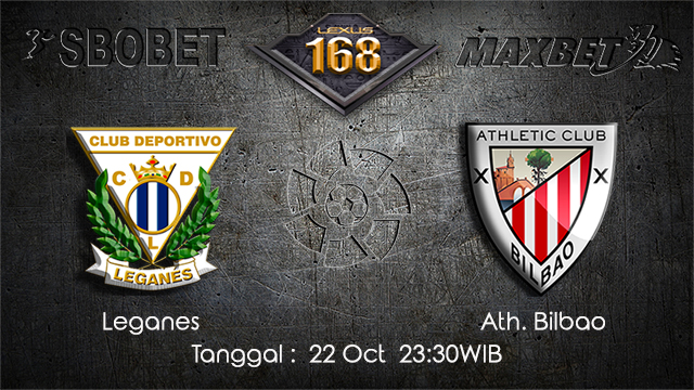 PREDIKSIBOLA - PREDIKSI TARUHAN BOLA LEGANES VS ATH.BILBAO 22 OCTOBER 2017 (LA LIGA)