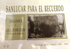 SANLÚCAR DE BARRAMEDA PARA EL RECUERDO