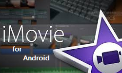 download imovie free editor for android apk
