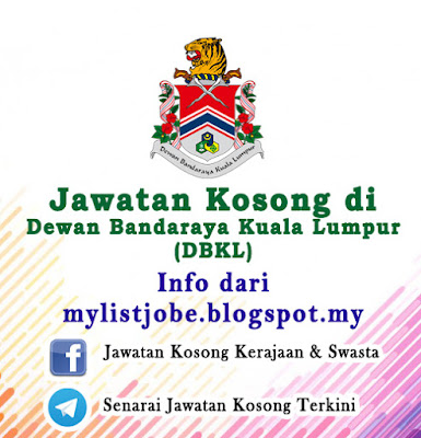 Jawatan Kosong di Dewan Bandaraya Kuala Lumpur (DBKL) 