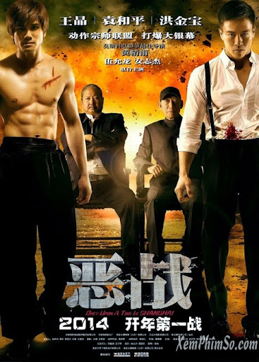 Đại Chiến Bến Thượng Hải - Once Upon A Time In Shanghai Đại Chiến Bến Thượng Hải