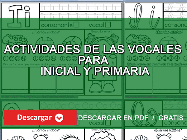 Actividades de las vocales para inicial y primaria Actividades de las vocales para inicial y primaria