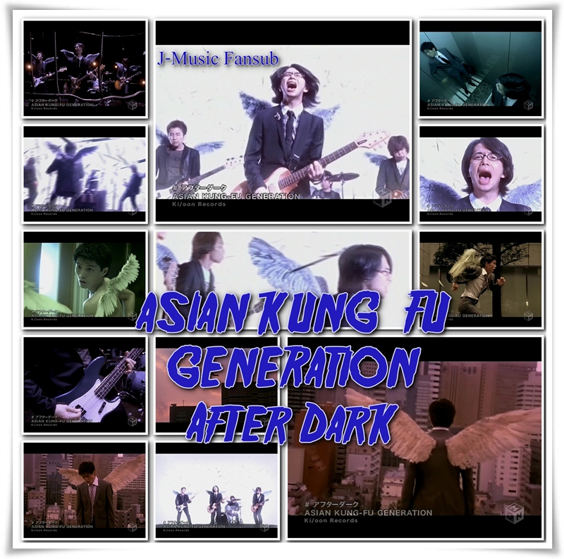ASIAN KUNGFU GENERATION After Dark JMusic Fansub Brasil 2015