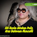 Siti Kasim Ditahan Polis, Atas Dakwaan Menculik