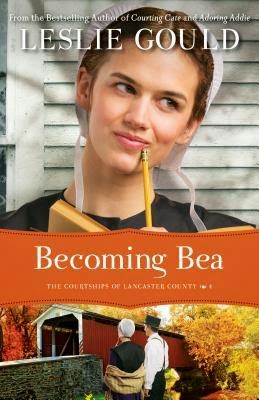 Becoming Bea by Leslie Gould