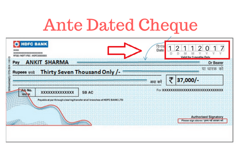 ANTE DATED CHEQUE