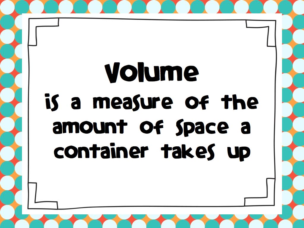 Volume And Capacity For Kids