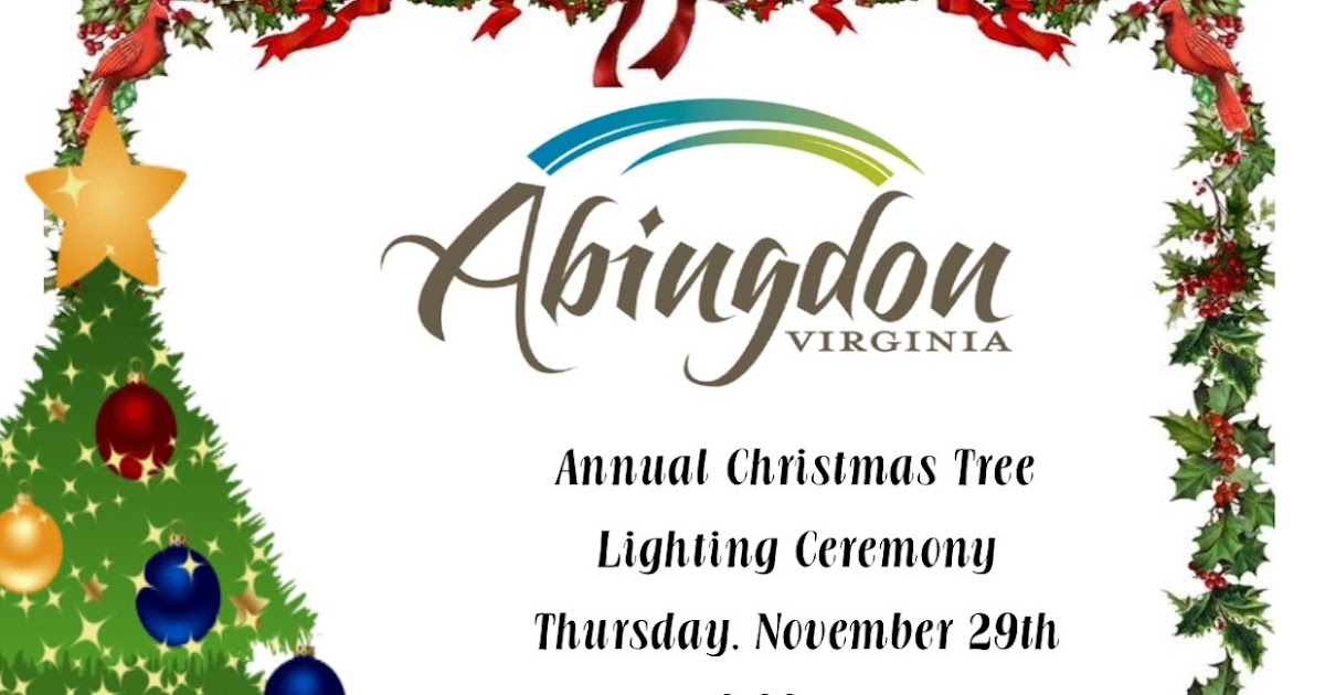 Town of Abingdon, Virginia 2018 Christmas Tree Lighting