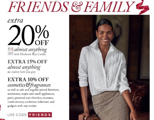 Hudson's Bay Friends & Family Event Hudson's Bay Friends & Family Event