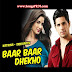 Baar Baar Dekho Songs.pk | Baar Baar Dekho movie songs | Baar Baar Dekho songs pk mp3 free download