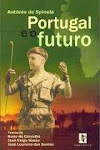 P-Portugal e o Futuro, o livro de António de Spínola,