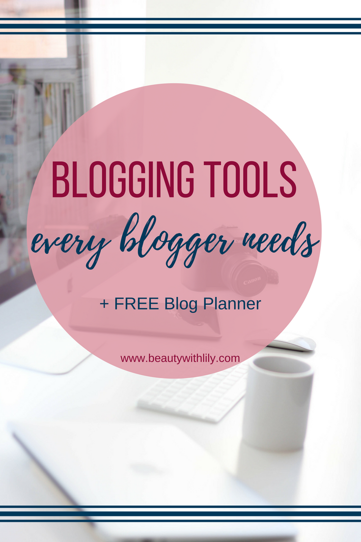 Blogging Tools EVERY Blogger Needs // Free Blog Resources // Blogging Tools You Shouldn't Live Without | beautywithlily.com Blogging Tools EVERY Blogger Needs // Free Blog Resources // Blogging Tools You Shouldn't Live Without | beautywithlily.com