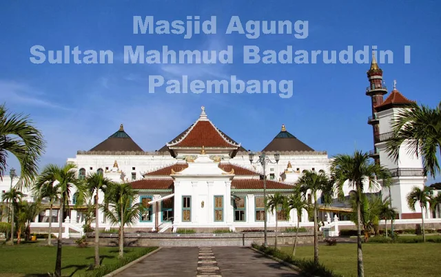 Gambar Masjid Agung Sultan Mahmud Badaruddin 1 Palembang