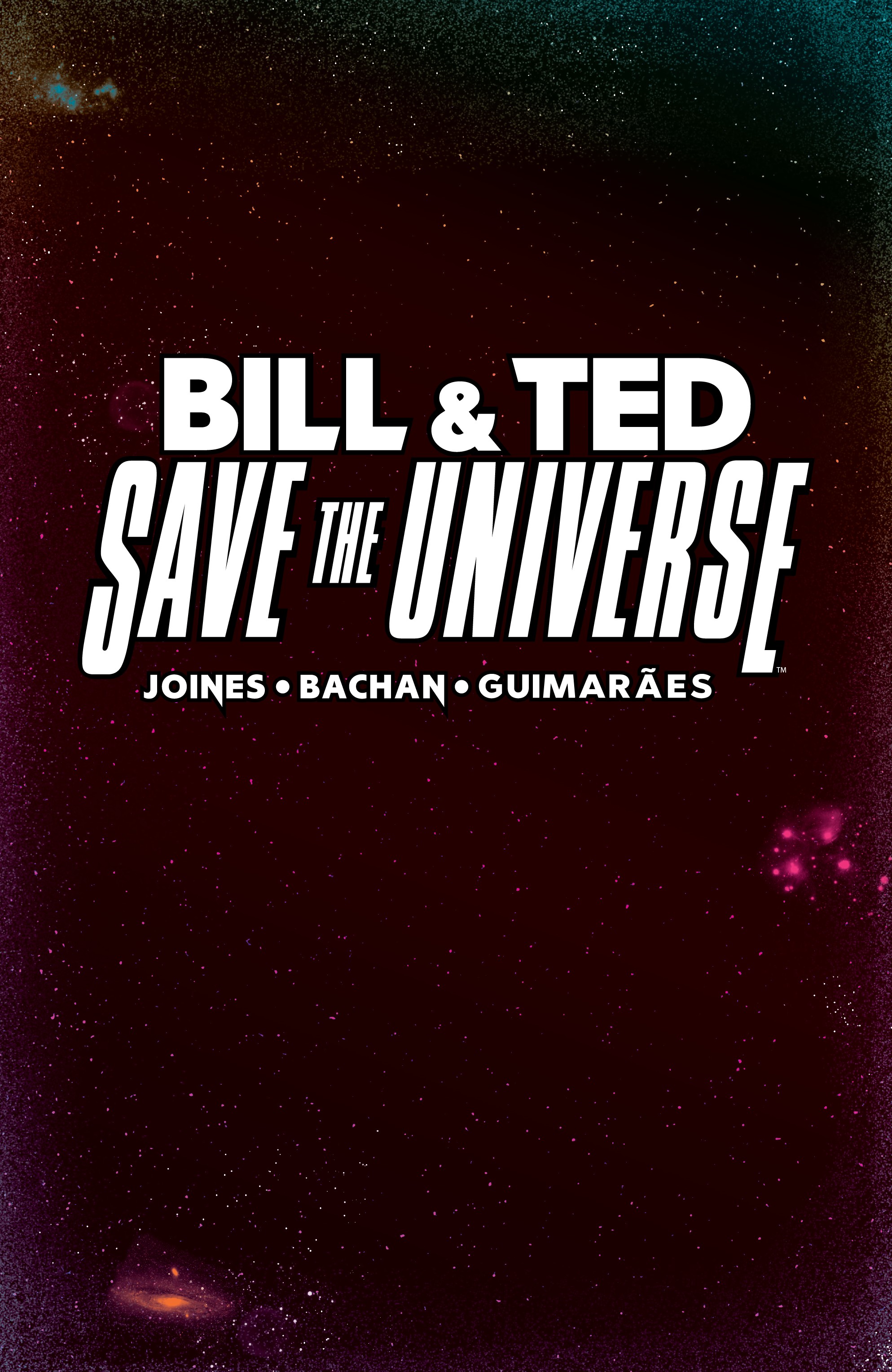 Read online Bill & Ted Save the Universe comic -  Issue # _TPB - 2