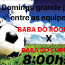 Pé de Serra - Acontece neste domingo grande amistoso entre as equipes do Baba do Rocha e Baba do Curral