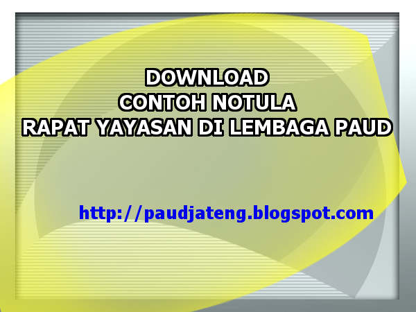 Contoh Buku Notula Rapat Yayasan - Administrasi PAUD notulen rapat yayasan tk notulen rapat yayasan paud kb contoh notulen rapat yayasan notulen rapat pembina yayasan notulen rapat pengurus yayasan