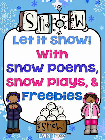 LMN Tree: A Snowstorm of Snow Poems, Plays, Free Resources, and Activities