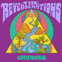 THE REVERBERATIONS - Changes (Album, 2019)