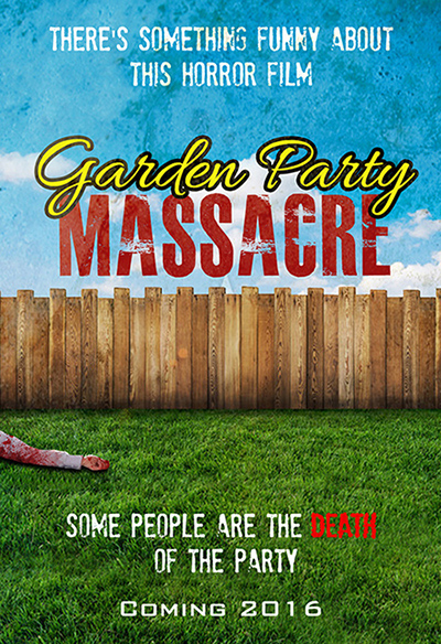Horror-Comedy 'Garden Party Massacre' 