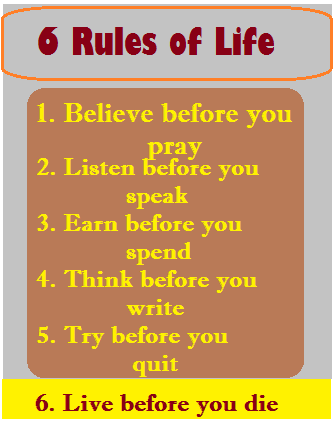 Six Rules for How to Win at the Game of Life