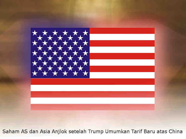 Saham AS dan Asia Anjlok setelah Trump Umumkan Tarif Baru atas China Saham AS dan Asia Anjlok setelah Trump Umumkan Tarif Baru atas China