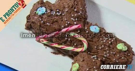 Tronchetto Di Natale Parodi.Tronchetto Di Natale Facile La Ricetta Di Benedetta Parodi
