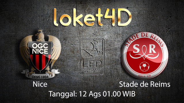 BOLA88 - PREDIKSI TARUHAN BOLA NICE VS SAINT OF REIMS 12 AGUSTUS 2018 ( FRENCH LIGUE 1 )