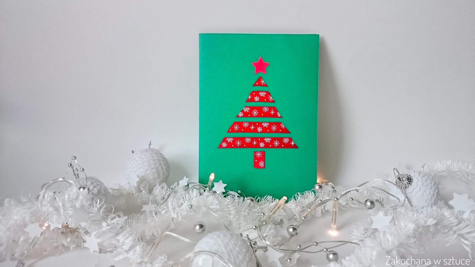 Zakochana w sztuce 18 POMYSŁÓW NA PROSTE KARTKI BOŻONARODZENIOWE Z CHOINKĄ