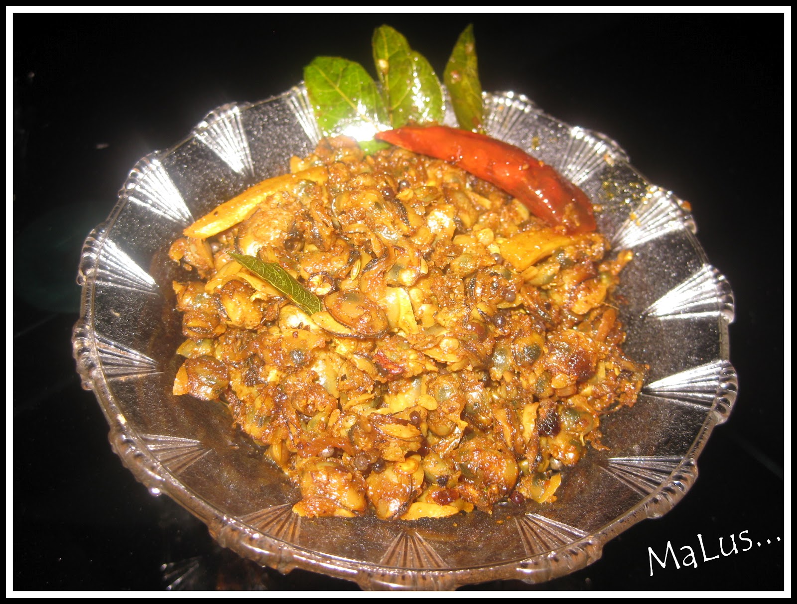 The Art Of CooKinG Clam/Kakka Irachi Fry