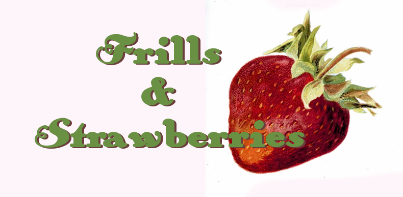Frills & Strawberries