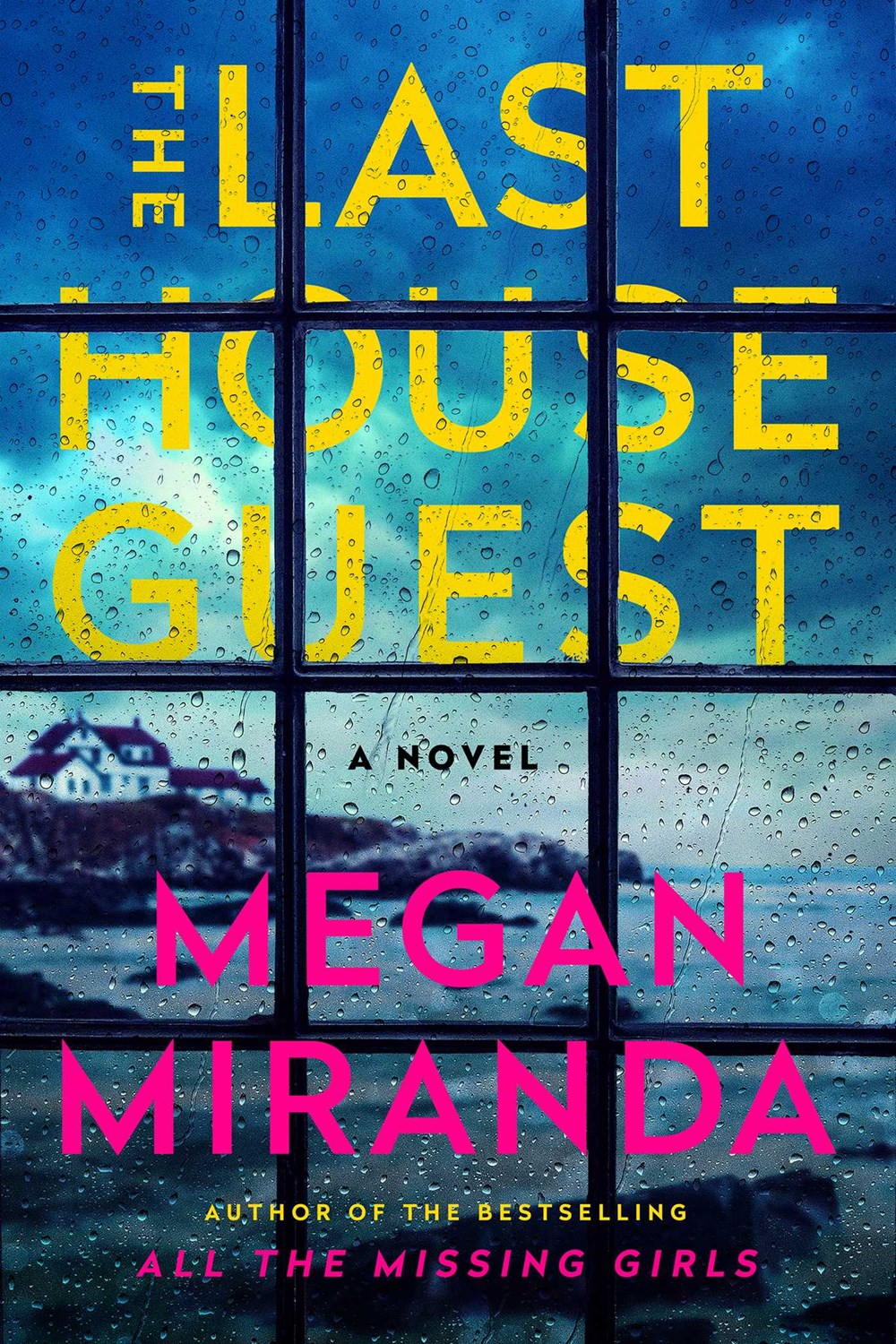Review for The Last House Guest by Megan Miranda Dylan Books Review