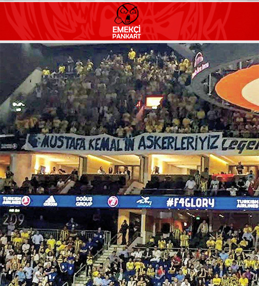Sanat Emekcisi Fenerbahce Tribunu Mustafa Kemal In Askerleriyiz Pankarti
