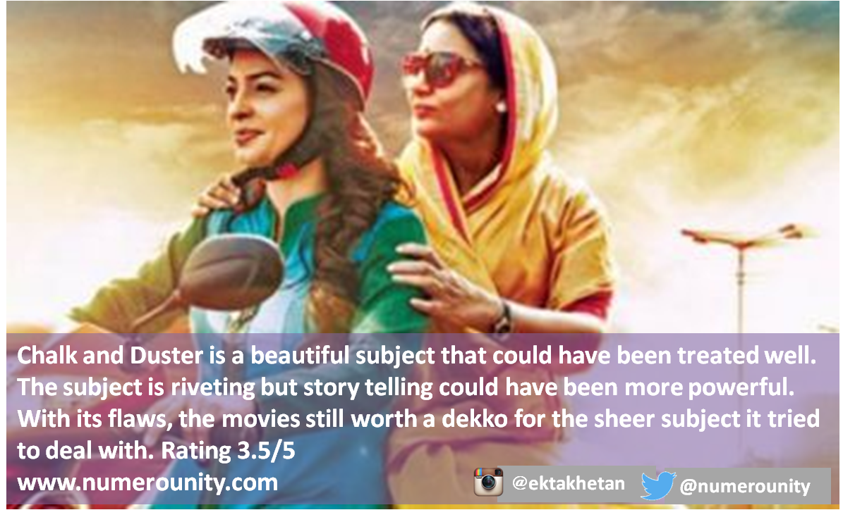 NumeroUnity Of Indian Education, Chalk & Duster and, Movie Review