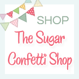 Shop the Sugar Confetti Shop