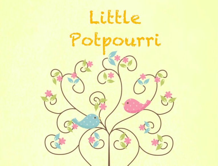 Little Potpourri