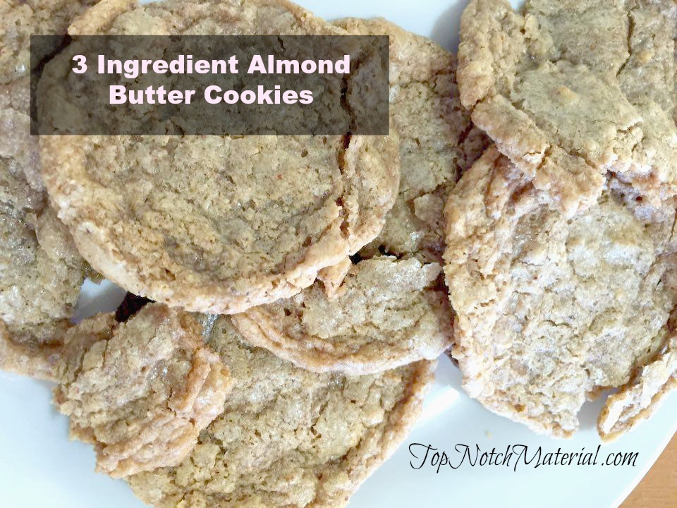Top Notch Material 3 ingredient Almond Butter Cookies from Justin's