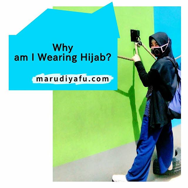 Why am I Wearing Hijab ?