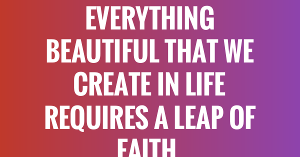 Leap Of Faith Quotes 22 Leap Of Faith Quotes - Quoteish Leap Of Faith Quotes 22 Leap Of Faith Quotes - Quoteish