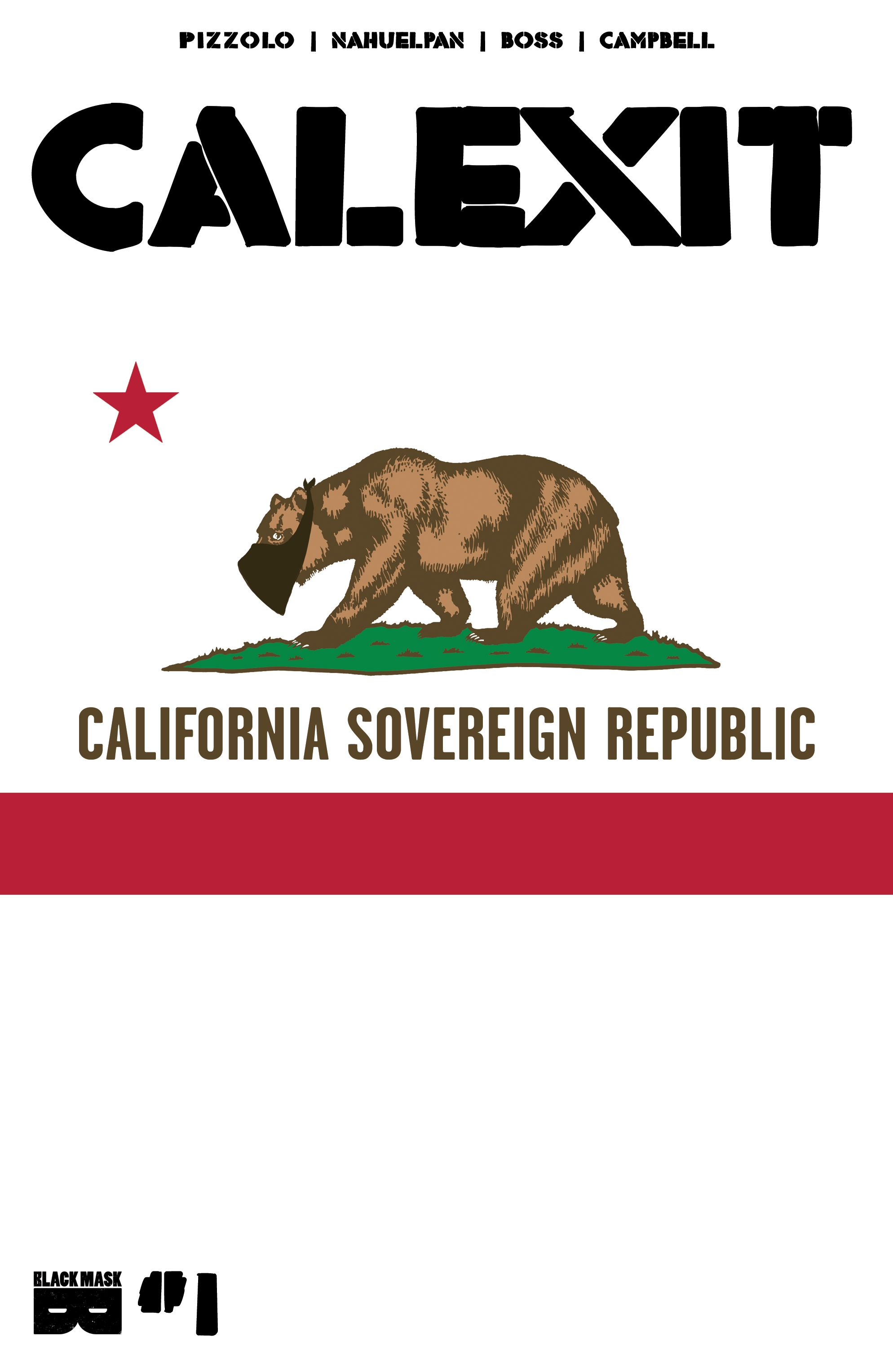 Read online Calexit comic -  Issue #1 - 1