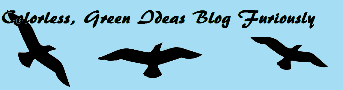 Colorless Green Ideas Blog Furiously