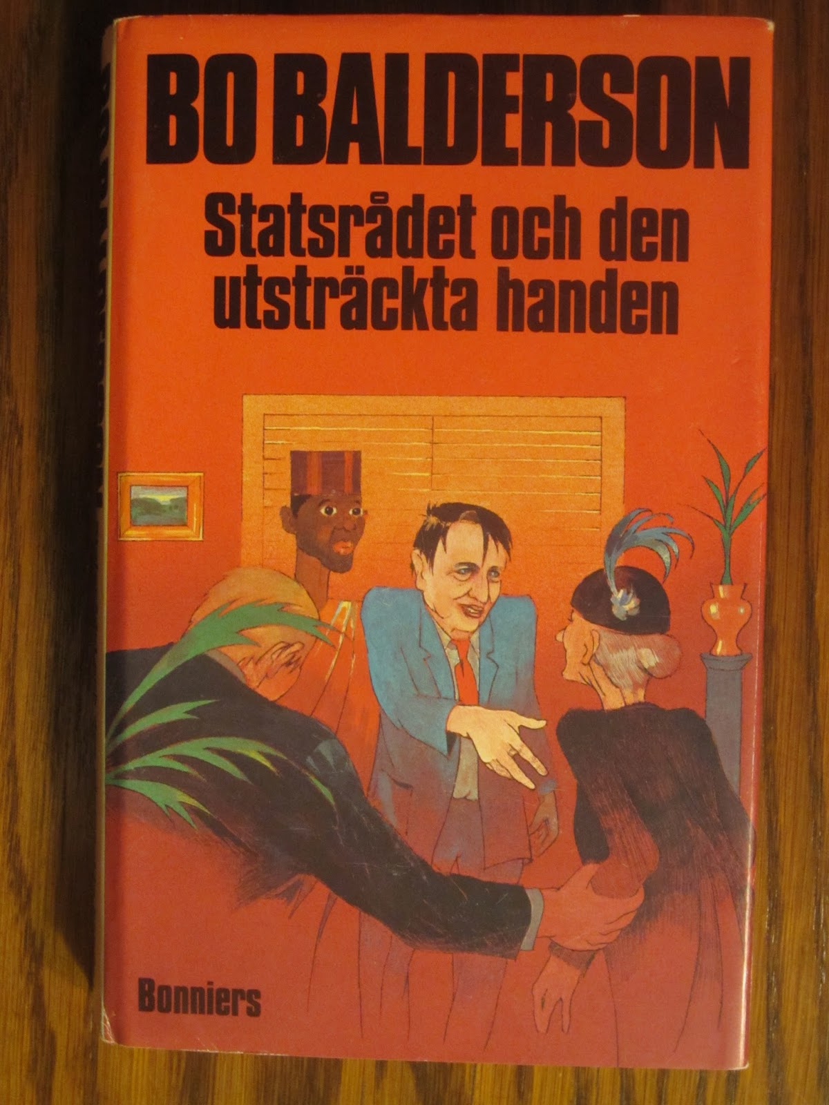 Det här har jag läst 111. Bo Balderson Statsrådet och den utsträckta