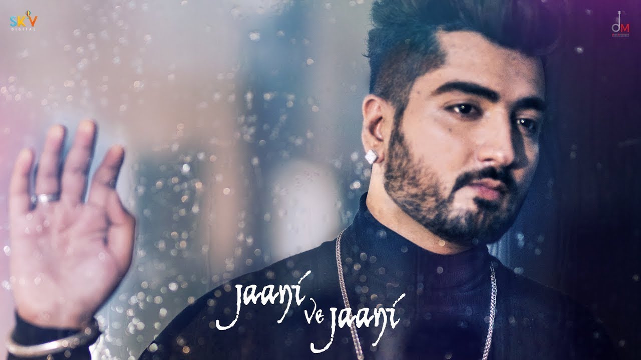 Jaani Ve Jaani Song Lyrics - Jaani | Latest Punjabi Song 2019 Jaani Ve Jaani Song Lyrics, Jaani