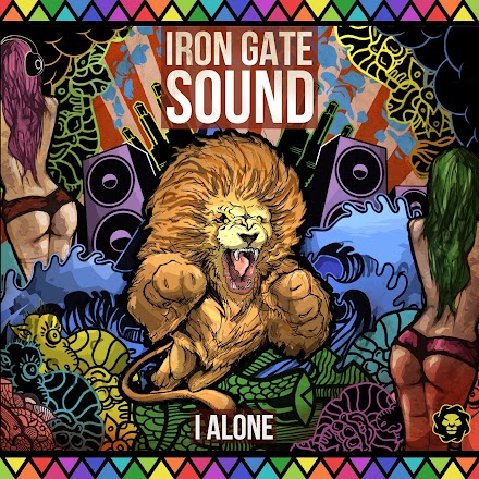 Iron Gate Sound - I Alone Mixtape | Reggae Super Mixtape ( Stream und Download )