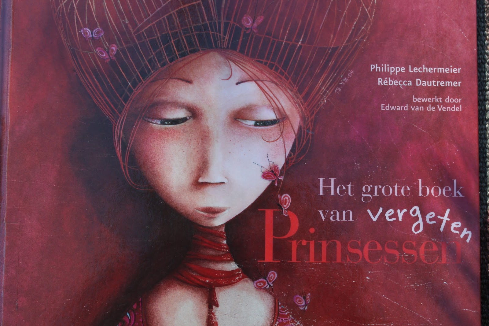 vrouwinasblog: het grote boek van vergeten prinsessen