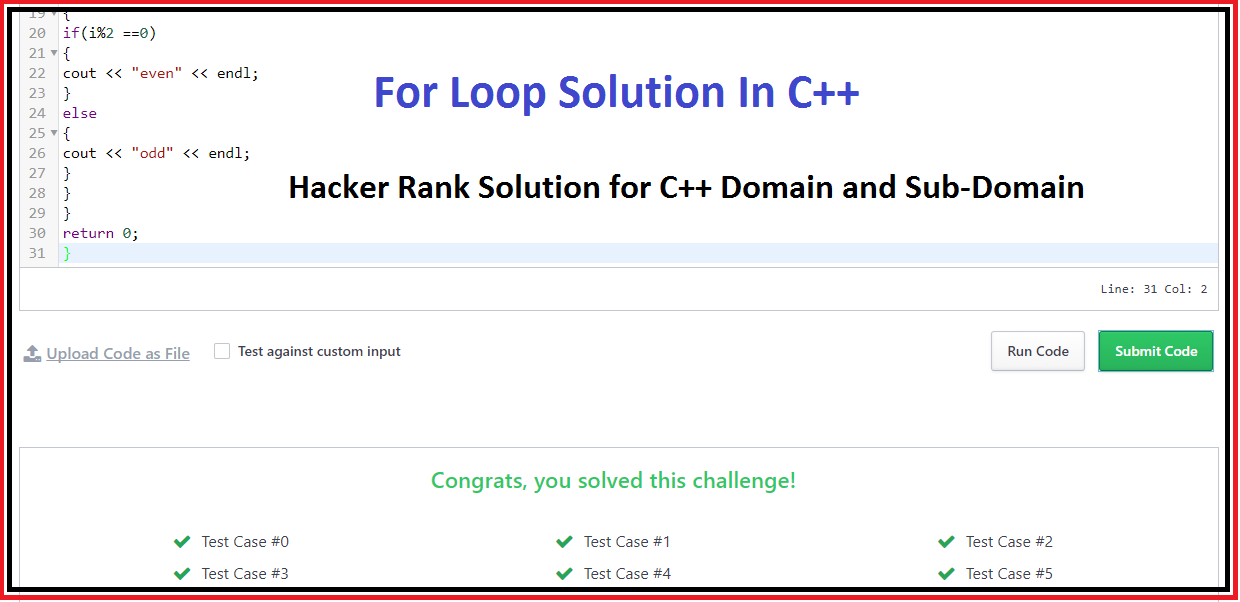 For Loop Hackerrank Solution in C++ | Hackerrank Solutions