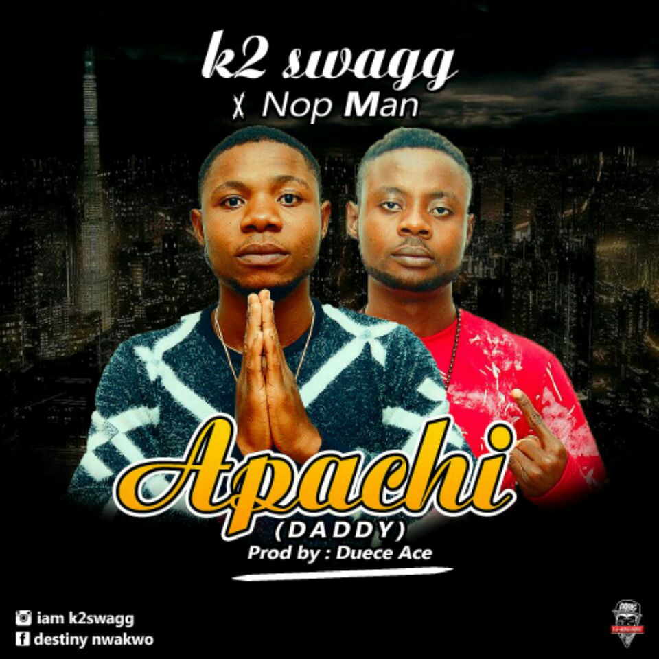 Nop Man - Apachi Prod. by Deuce Ace GBETU.