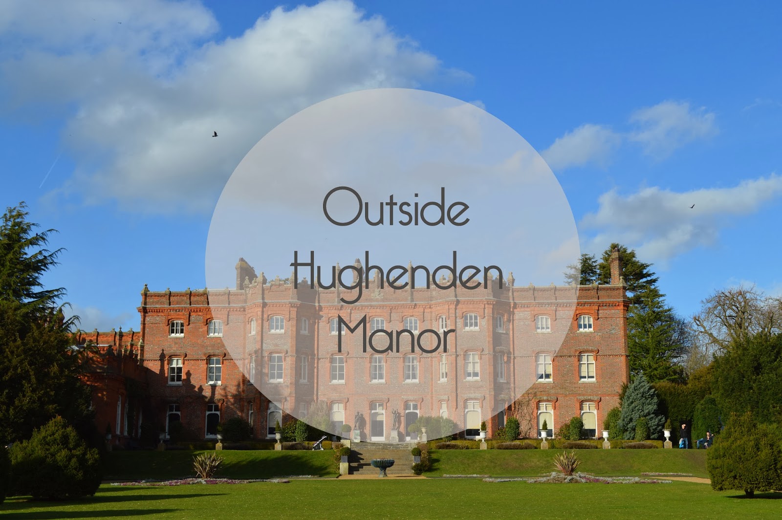 Book&aCuppa: Hughenden Manor (exterior)