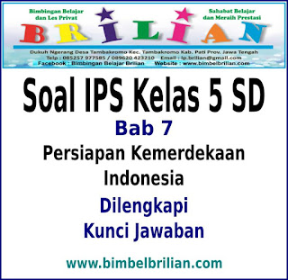 Download Soal IPS Kelas 5 SD BAB Persiapan Kemerdekaan Indonesia Dan Kunci Jawaban